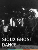 Watch Sioux Ghost Dance Freemovieswatch