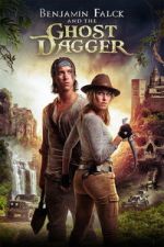 Watch Benjamin Falck & the Ghost Dagger Freemovieswatch