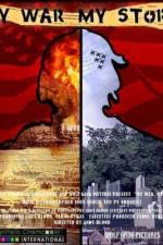 Watch My War, My Story Freemovieswatch