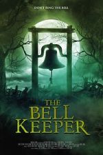 Watch The Bell Keeper Freemovieswatch