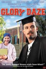 Watch Glory Daze Freemovieswatch