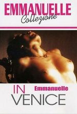Watch Emmanuelle in Venice Freemovieswatch