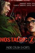 Watch Nostalgic Z Freemovieswatch