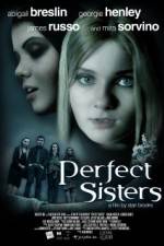Watch Perfect Sisters Freemovieswatch