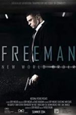 Watch Freeman: New World Order Freemovieswatch