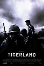 Watch Tigerland Freemovieswatch