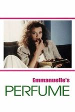 Watch Emmanuelle\'s Perfume Freemovieswatch