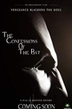 Watch The Confessions of The Bat Freemovieswatch