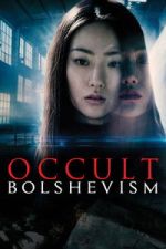 Watch Occult Bolshevism Freemovieswatch