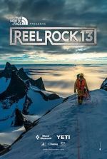 Watch Reel Rock 13 Freemovieswatch