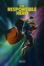 Watch The Responsible Hero (Short 2021) Freemovieswatch