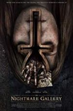 Watch The Nightmare Gallery Freemovieswatch