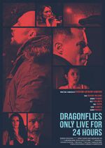 Watch Dragonflies Only Live for 24 Hours Freemovieswatch