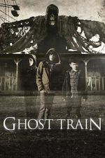 Watch Ghost Train Freemovieswatch