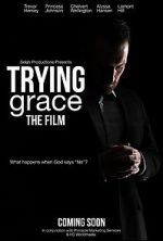 Watch Trying Grace Freemovieswatch