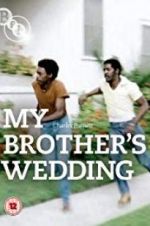 Watch My Brother\'s Wedding Freemovieswatch
