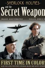Watch Sherlock Holmes and the Secret Weapon Freemovieswatch