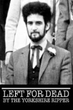 Watch Left for Dead by the Yorkshire Ripper Freemovieswatch