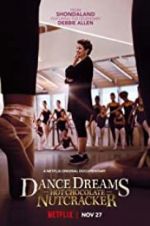 Watch Dance Dreams: Hot Chocolate Nutcracker Freemovieswatch