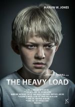Watch The Heavy Load (Short 2015) Freemovieswatch