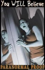 Watch Paranormal Proof Freemovieswatch