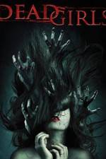 Watch Dead Girls Freemovieswatch