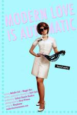 Watch Modern Love Is Automatic Freemovieswatch
