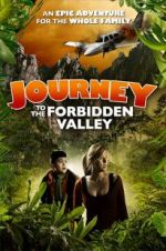 Watch Journey to the Forbidden Valley Freemovieswatch