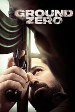 Watch Ground Zero Freemovieswatch