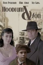 Watch Hoodlum & Son Freemovieswatch
