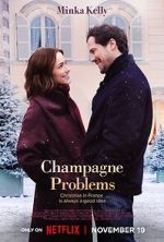 Watch Champagne Problems Freemovieswatch