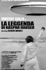 Watch The Legend of Kaspar Hauser Freemovieswatch