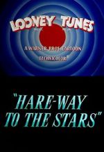 Watch Hare-Way to the Stars (Short 1958) Freemovieswatch