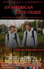 Watch An American Hate Crime Freemovieswatch