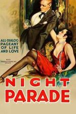 Watch Night Parade Freemovieswatch