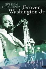 Watch Grover Washington Jr. - Live Freemovieswatch