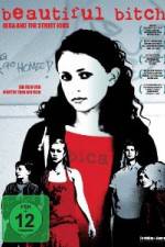 Watch Beautiful Bitch Freemovieswatch