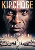 Watch Kipchoge: The Last Milestone Freemovieswatch
