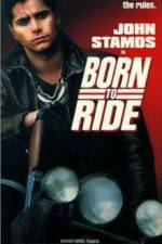 Watch Born to Ride Freemovieswatch