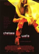 Watch Chelsea Walls Freemovieswatch