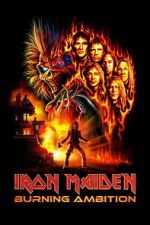 Watch Iron Maiden: Burning Ambition Freemovieswatch