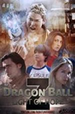Watch Dragon Ball Z: Light of Hope Freemovieswatch
