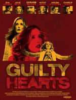 Watch Guilty Hearts Freemovieswatch