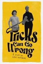 Watch Tricks Can Go Wrong Freemovieswatch
