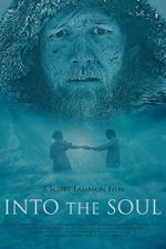 Watch Into the Soul Freemovieswatch