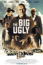 Watch The Big Ugly Freemovieswatch