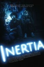 Watch INERTIA Freemovieswatch