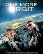 Watch One More Orbit Freemovieswatch