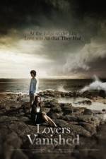 Watch Lovers Vanished Freemovieswatch