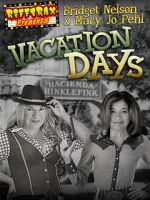 Watch RiffTrax Presents: Vacation Days Freemovieswatch